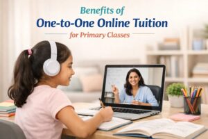 Benefits of One-to-One Online Tuition for Primary Classes